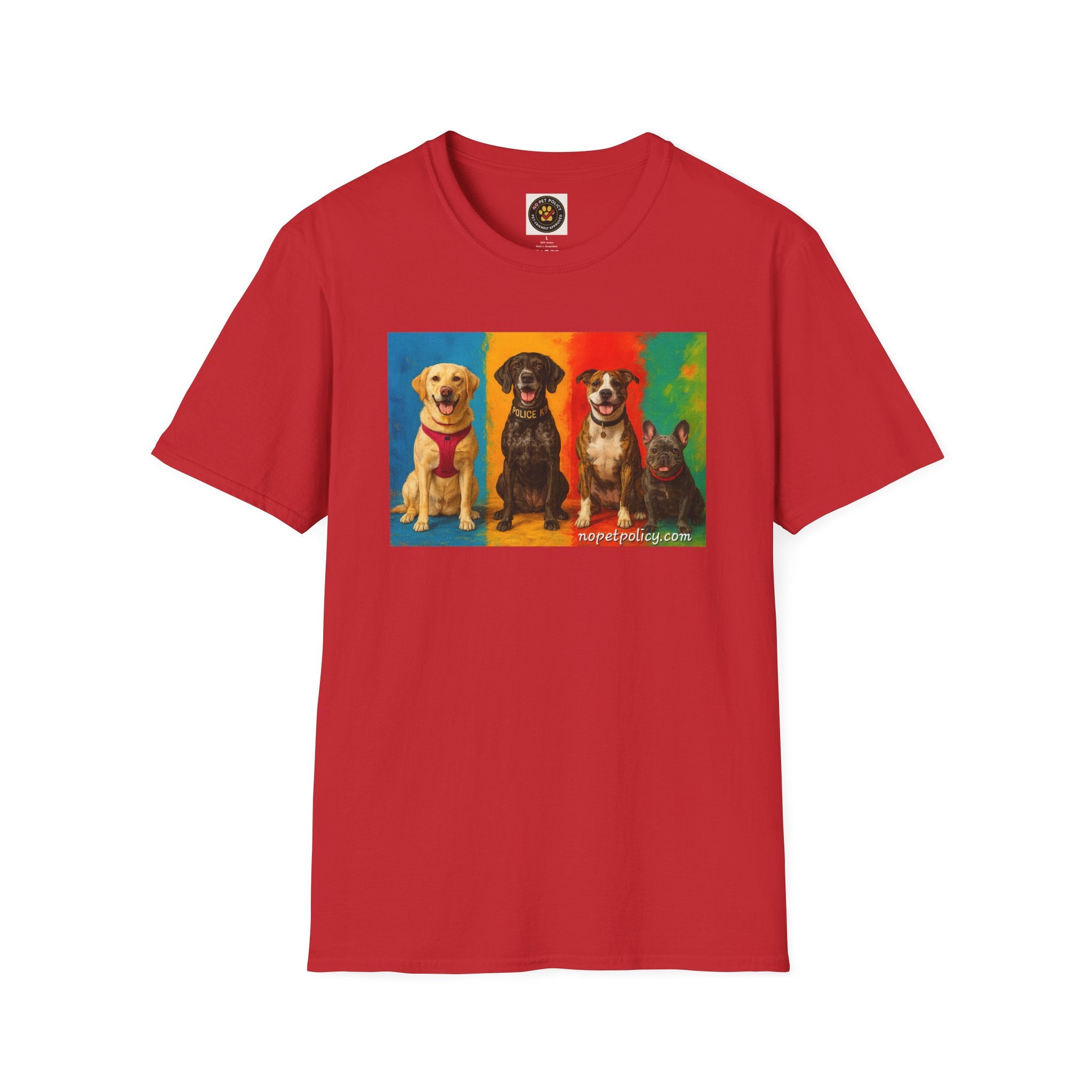 K9 Bela "The Gang" T-Shirt – No Pet Policy™ | Wear the Change!