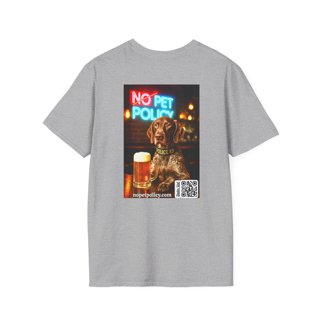 Retired K9 Bela "Off Duty" Tee – No Pet Policy™ | Wear the Change!