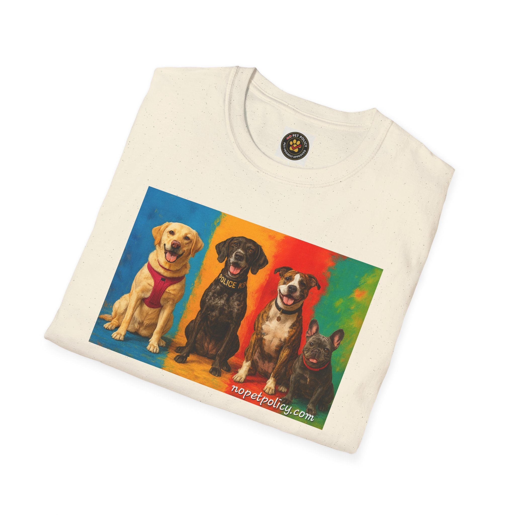 K9 Bela "The Gang" T-Shirt – No Pet Policy™ | Wear the Change!