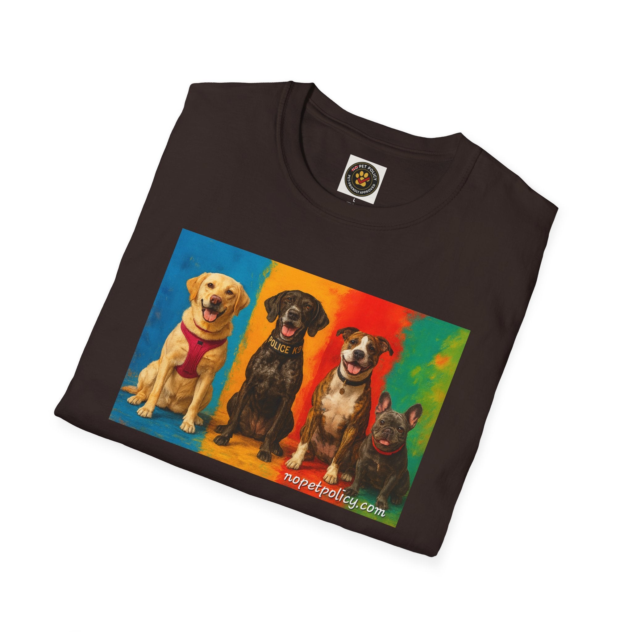 K9 Bela "The Gang" T-Shirt – No Pet Policy™ | Wear the Change!