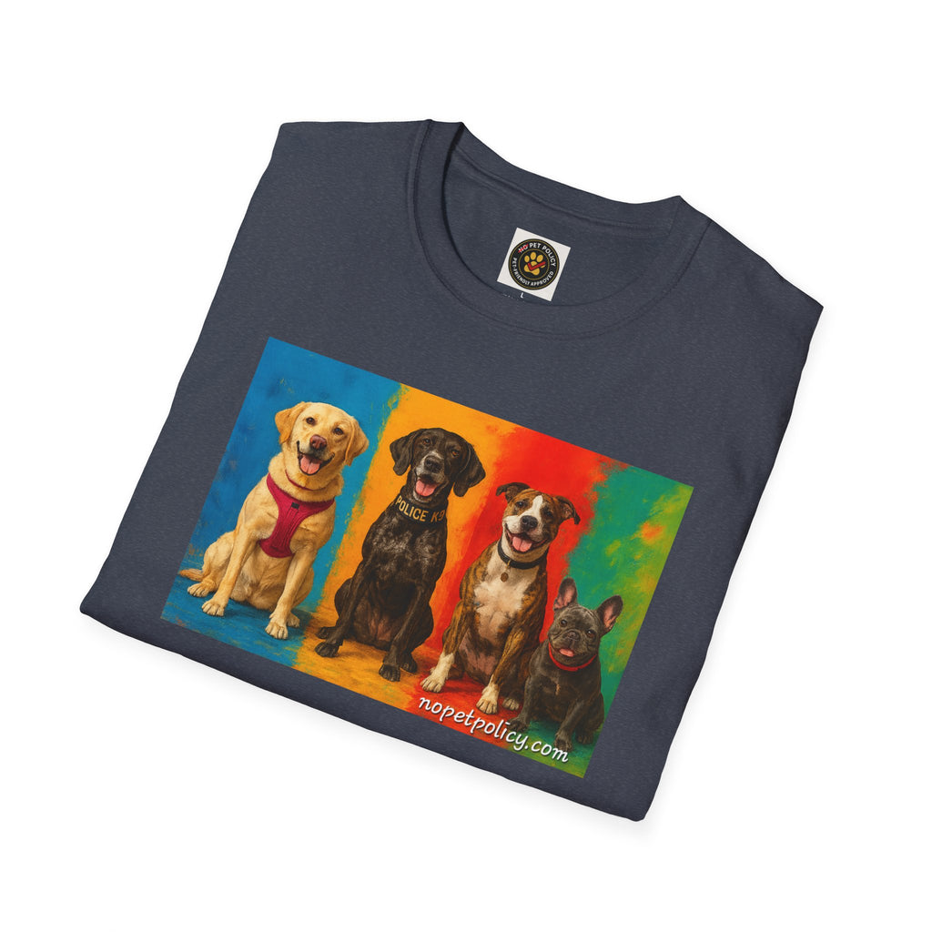 K9 Bela "The Gang" T-Shirt – No Pet Policy™ | Wear the Change!