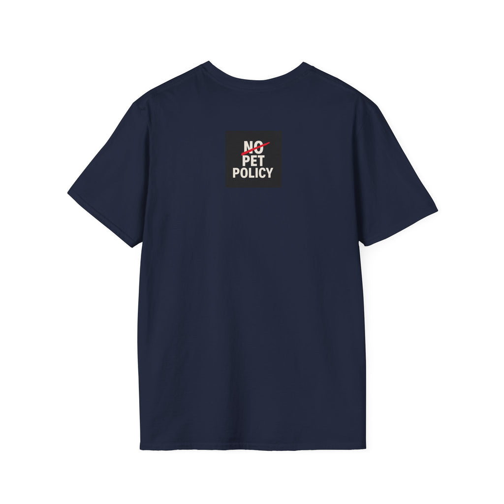 K9 Bela "The Gang" T-Shirt – No Pet Policy™ | Wear the Change!