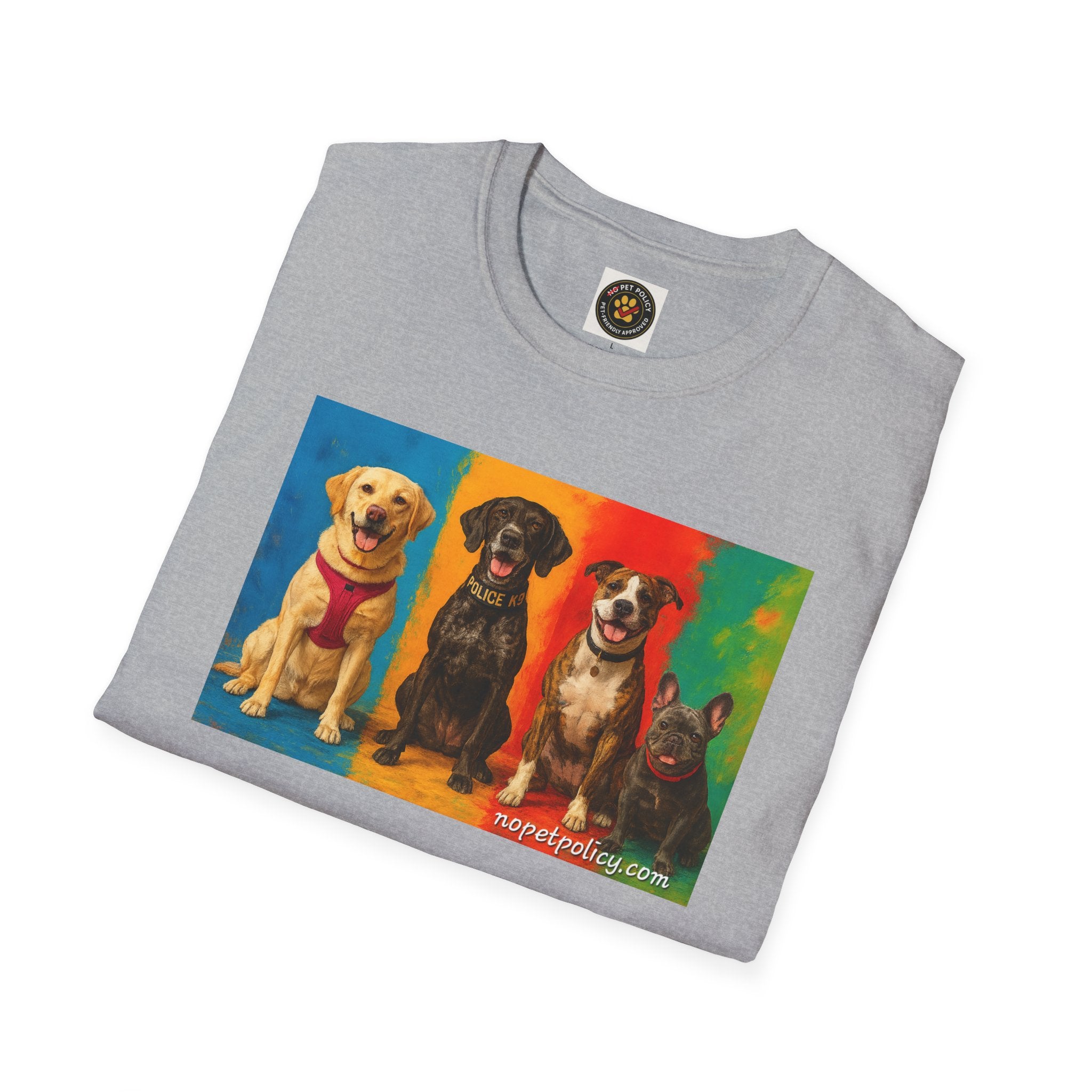 K9 Bela "The Gang" T-Shirt – No Pet Policy™ | Wear the Change!