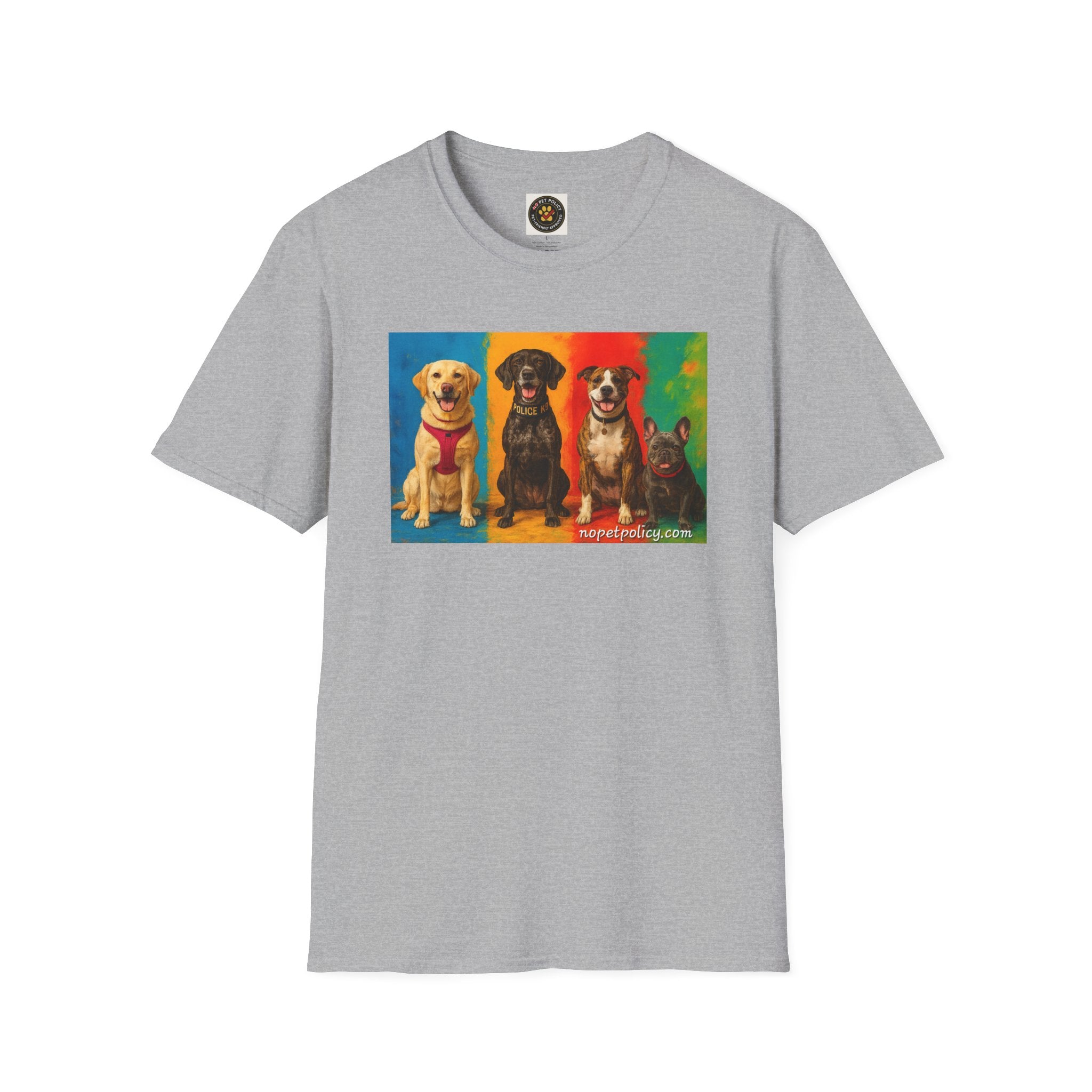 K9 Bela "The Gang" T-Shirt – No Pet Policy™ | Wear the Change!