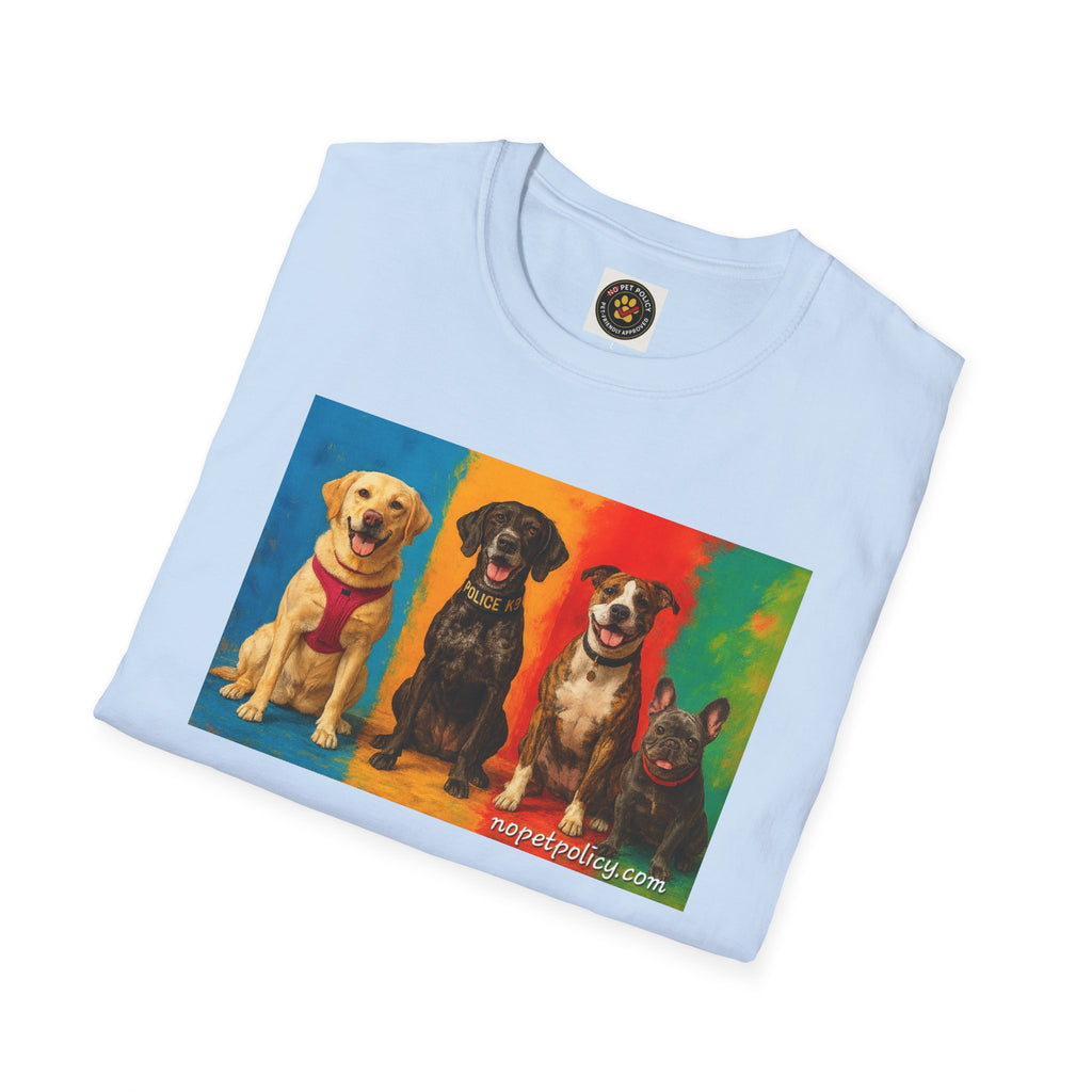 K9 Bela "The Gang" T-Shirt – No Pet Policy™ | Wear the Change!
