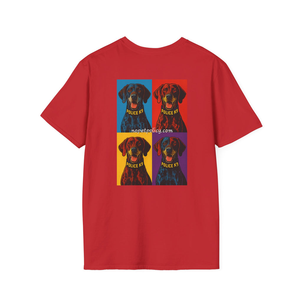 K9 Bela "Pop Art" T-Shirt – No Pet Policy™ | Wear the Change!