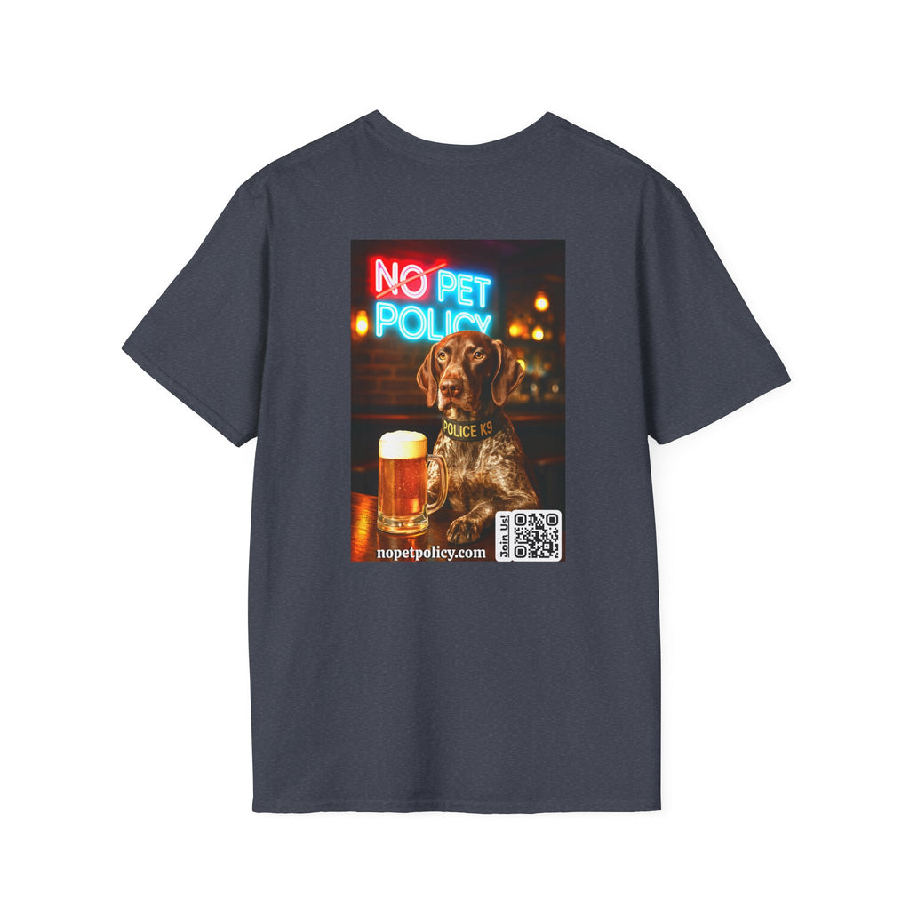 Retired K9 Bela "Off Duty" Tee – No Pet Policy™ | Wear the Change!