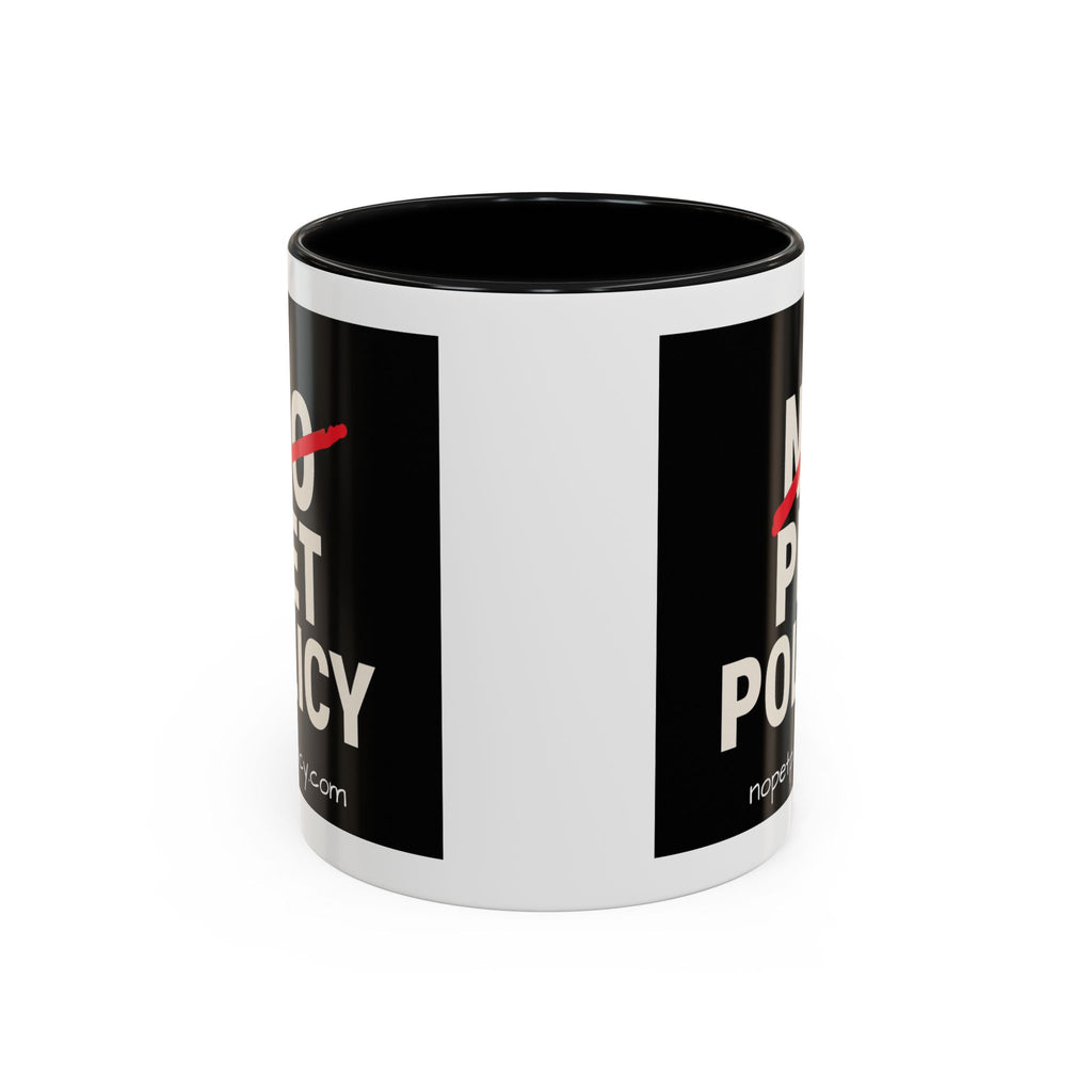 No Pet Policy Accent Coffee Mug — Black Interior 11/15oz
